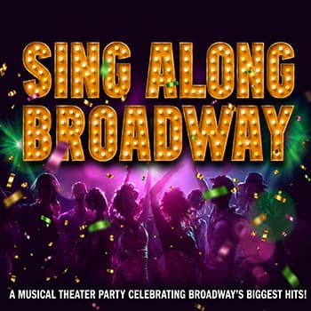 Sing Along Broadway at Paramount Theatre